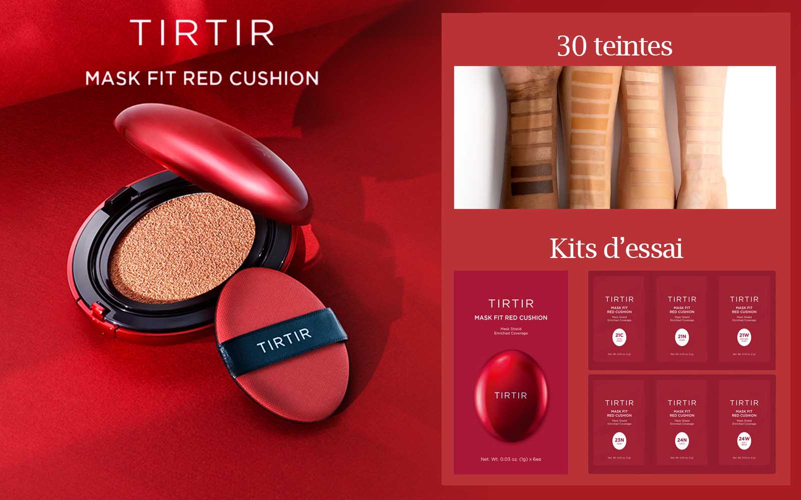 TIRTIR Mask Fit Red Cushion, le fond de teint coussin exceptionnel par sa couvrance, sa légèreté, le soin et la protection apportés à la peau. 30 teintes et kits d'essai disponibles.